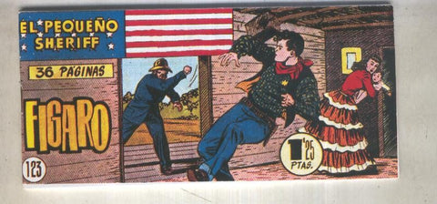 El Pequeño Sheriff facsimil numero 123: Figaro