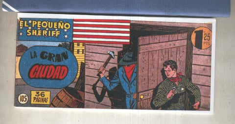 El Pequeño Sheriff facsimil numero 105: La gran ciudad