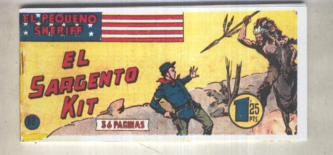 El Pequeño Sheriff facsimil numero 082: El sargento Kit