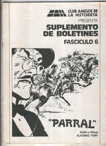 CAH: Suplemento de Boletines numero 6: Parral de Alfonso Font