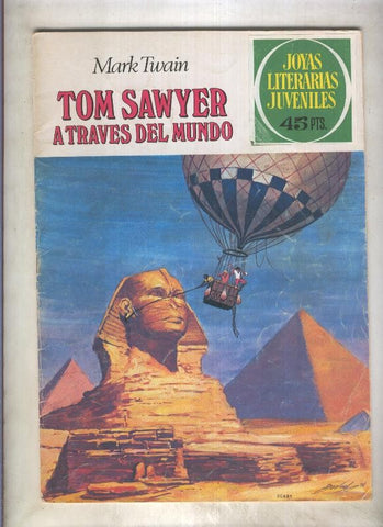 Joyas Literarias Juveniles numero 024: Tom Sawyer a traves del mundo