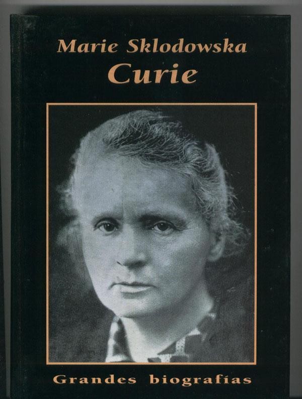 Grandes Biografias: Marie Sklodowska Curie