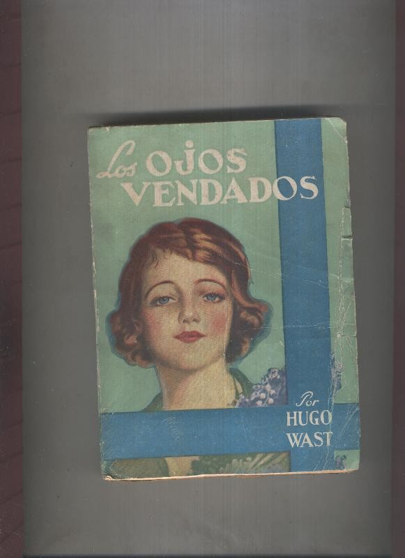 Los ojos vendados