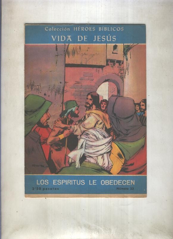 Heroes Biblicos numero 33: Vida de Jesus
