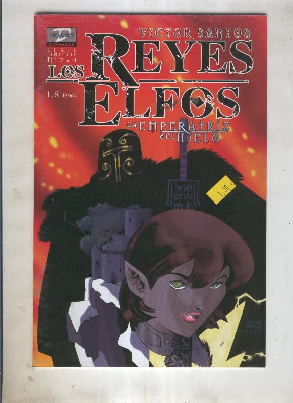 Los Reyes Elfos: La emperatriz de hielo numero 2