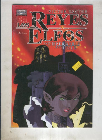 Los Reyes Elfos: La emperatriz de hielo numero 2