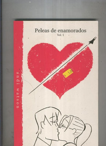 Peleas de enamorados volumen 1 (resto etiqueta en cubierta)