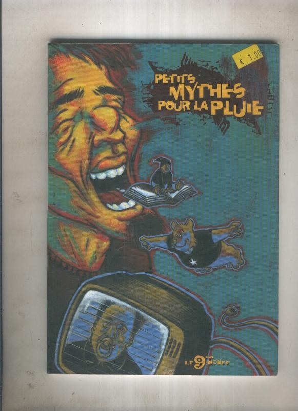 Petits Mythes pour la Pluie