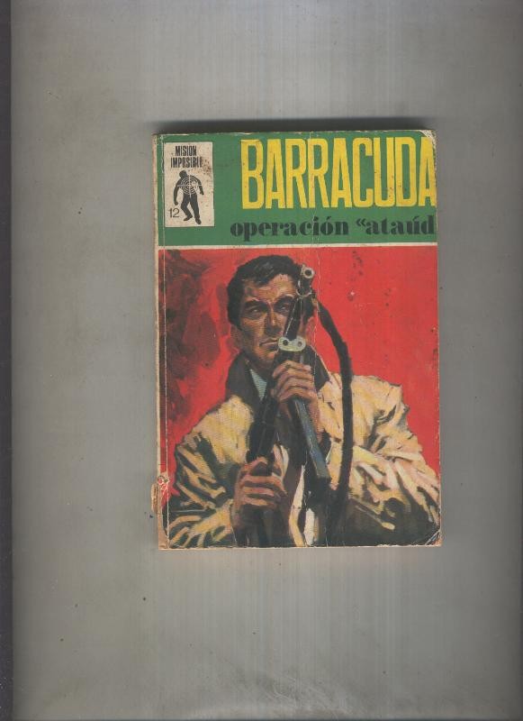 Mision Imposible numero 12. Barracuda