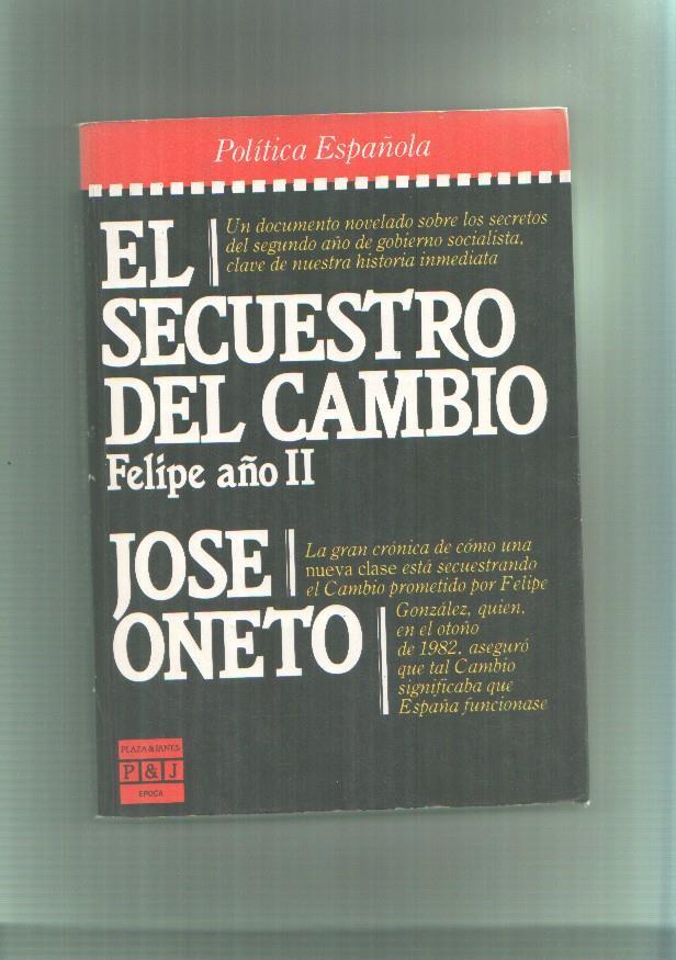 El secuestro del cambio