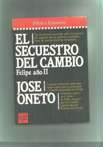 El secuestro del cambio