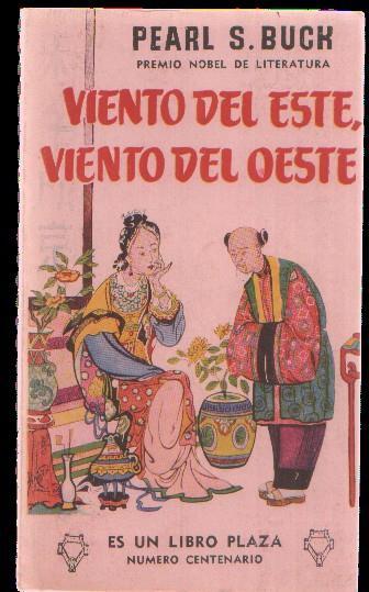 Libro Plaza numero 100: Viento del este,Viento del oeste