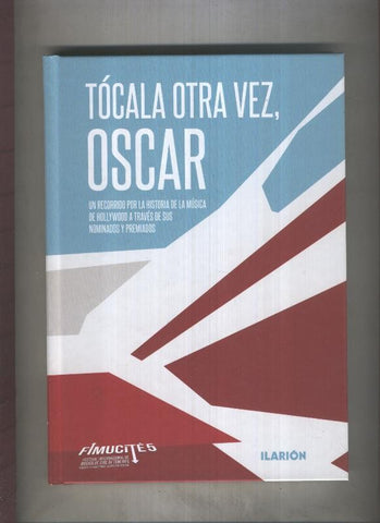 Tocala otra vez, Oscar