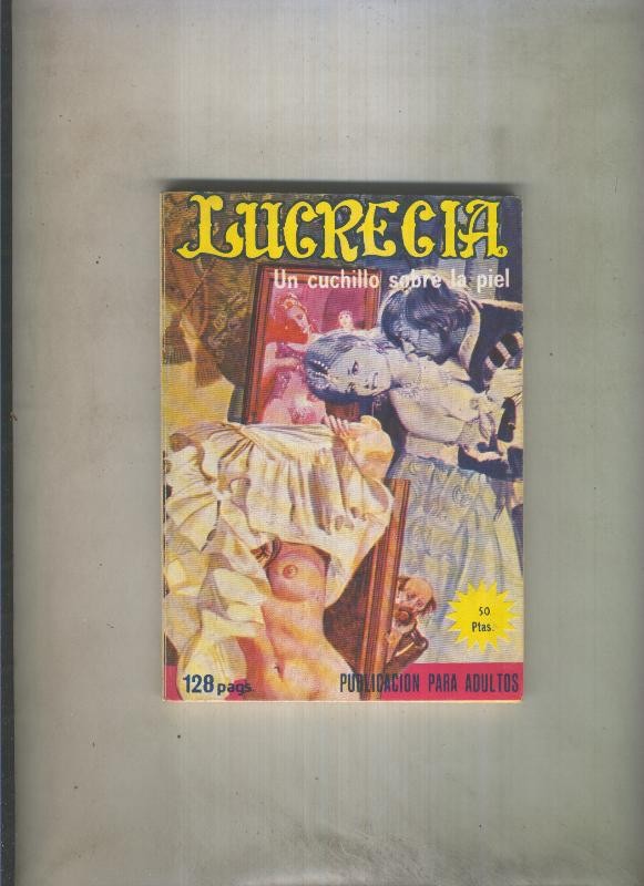 Lucrecia volumen 04: Un cuchillo sobre la piel