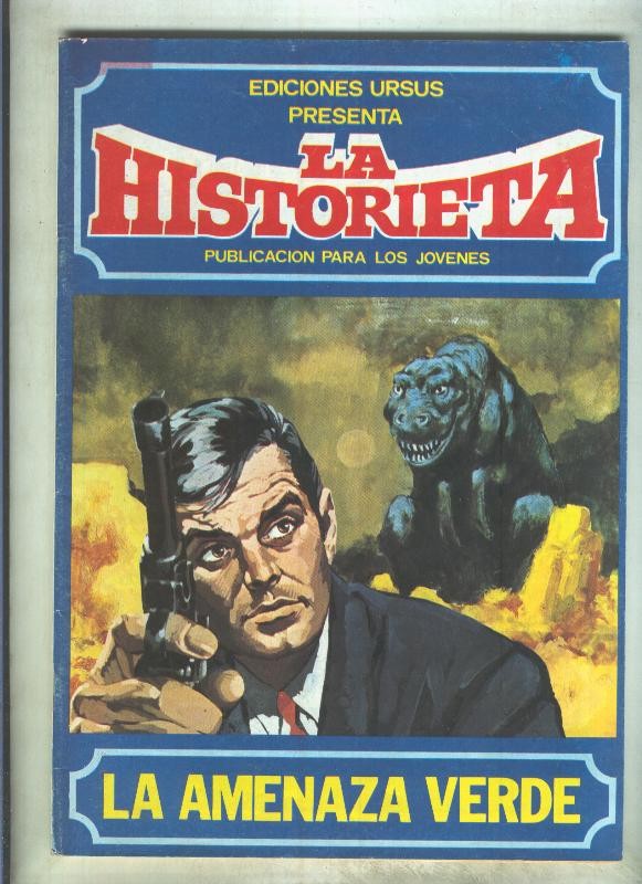 La historieta numero 6: La amenaza verde