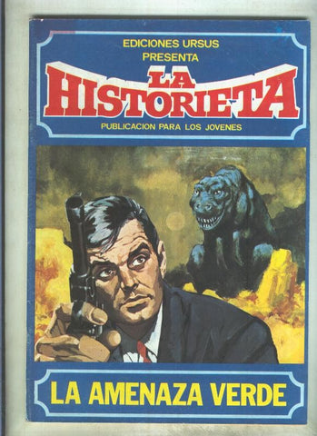 La historieta numero 6: La amenaza verde