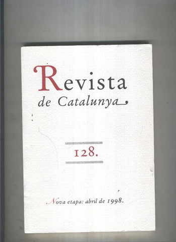 Revista de catalunya numero 128