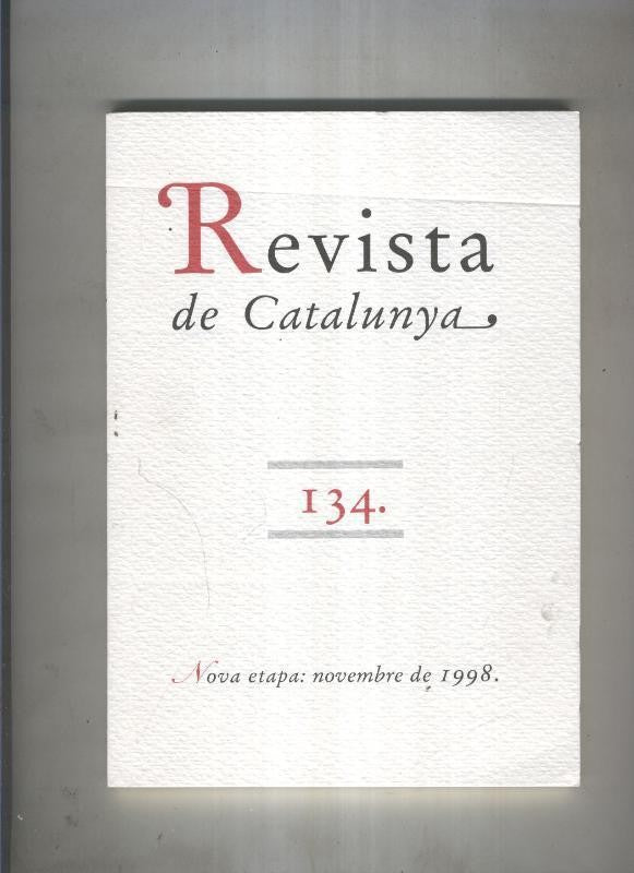 Revista de catalunya numero 134