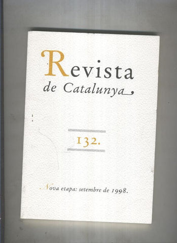 Revista de catalunya numero 132