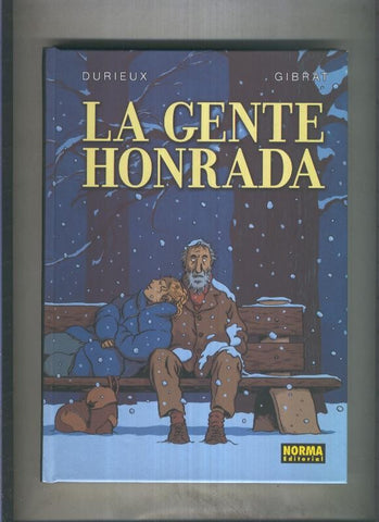 La gente honrada