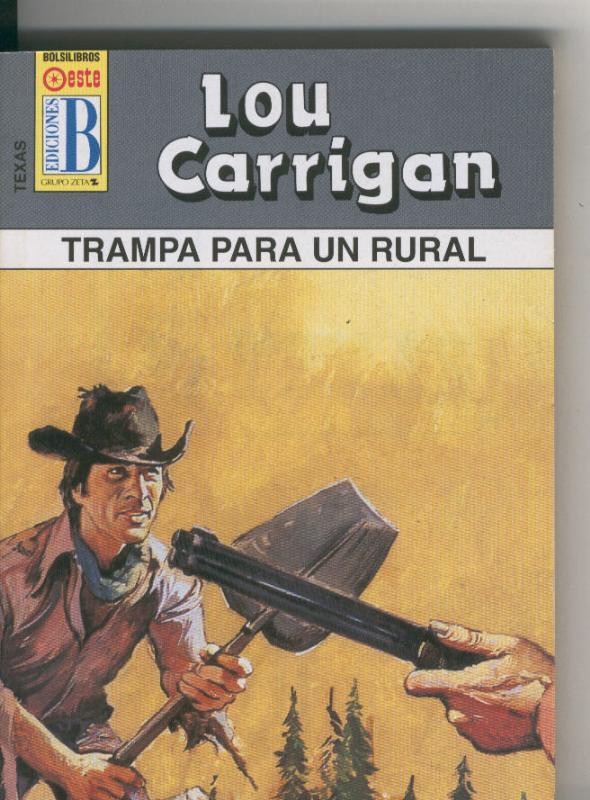 Texas numero 24: Trampa para un rural