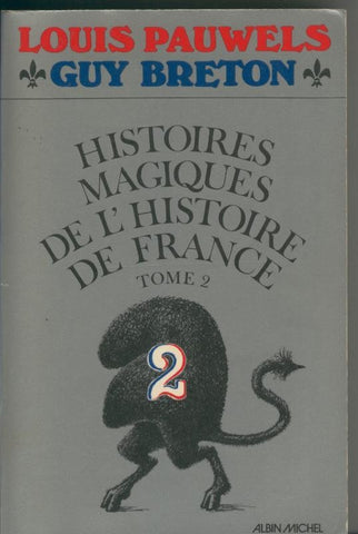 Histoires magiques de l histoire de France, Tomo 2