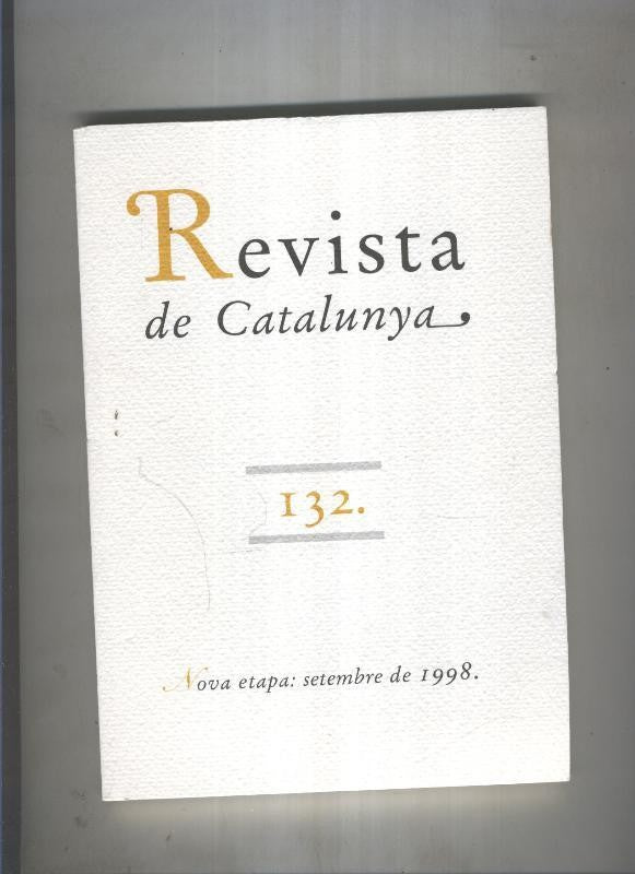 Revista de catalunya numero 132