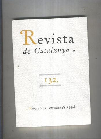 Revista de catalunya numero 132