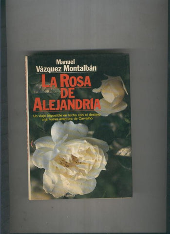 La rosa de Alejandria