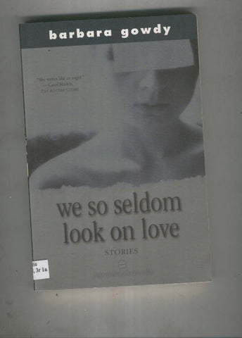 We so seldom look on love