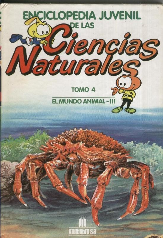 Enciclopedia Juvenil de las Ciencias Naturales tomo 04: El mundo animal - III