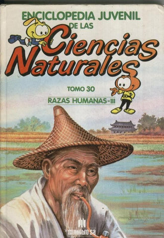 Enciclopedia Juvenil de las Ciencias Naturales tomo 30: Razas Humanas - III