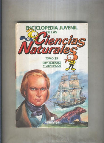 Enciclopedia Juvenil de las Ciencias Naturales tomo 25: Naturalistas y cientificos