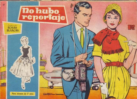 Rosas Blancas numero 057: No hubo reportaje