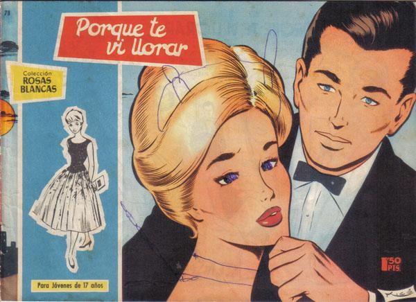 Rosas Blancas numero 078: Porque te vi llorar