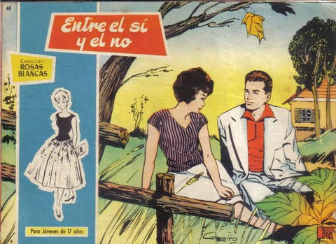 Rosas Blancas numero 060: Entre el si y el no
