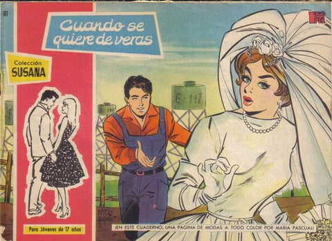 Susana numero 081: Cuando se quiere de veras
