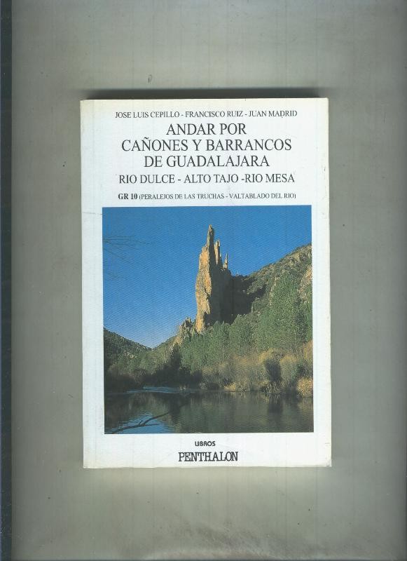 El Buho Viajero numero 86: Andar por cañones y barrancos de Guadalajara