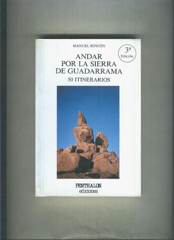 El Buho Viajero numero 18: Andar por la sierra de Guarrama, 50 itinerarios