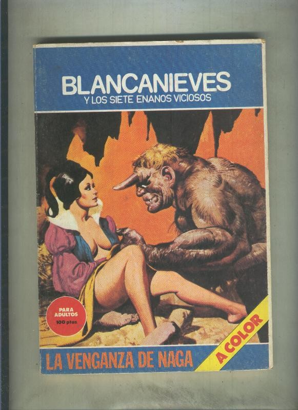 Blancanieve y los 7 enanitos viciosos numero 02: la venganza de Naga