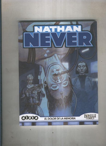 Nathan Never numero 35: El dolor de la memoria