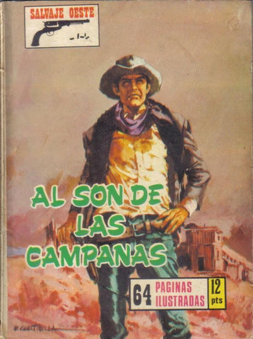 Salvaje Oeste numero 163: Al son de las campanas