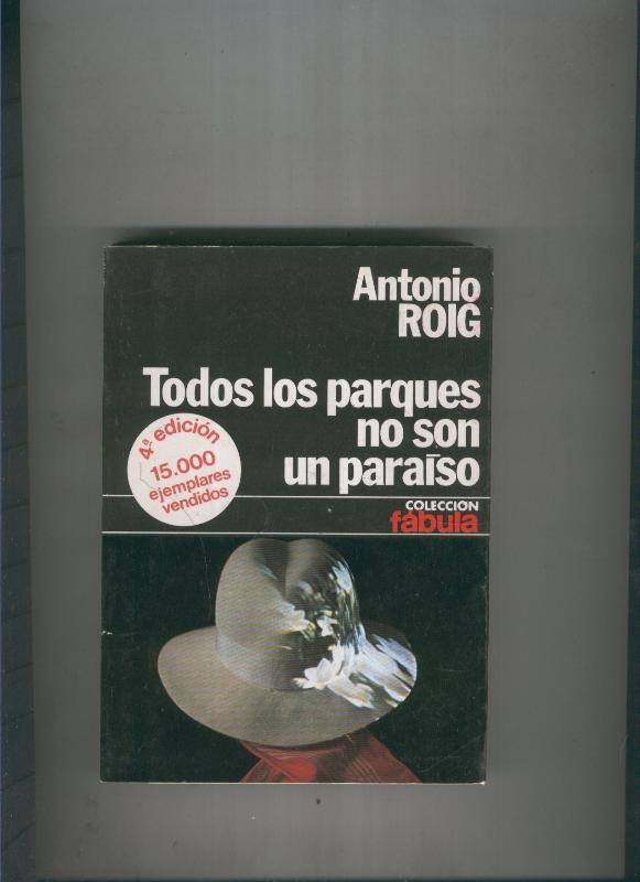Todos los parques no son un paraiso