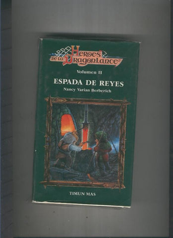Heroes de la dragon lance volumne II:Espada de reyes