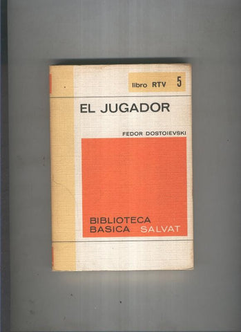 Biblioteca basica Salva rtv 005:El jugador