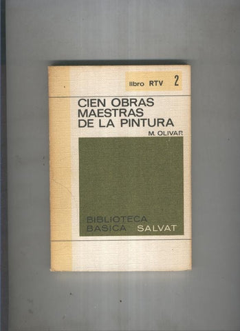 Biblioteca basica Salva rtv 002:Cien obras maestras de la pintura