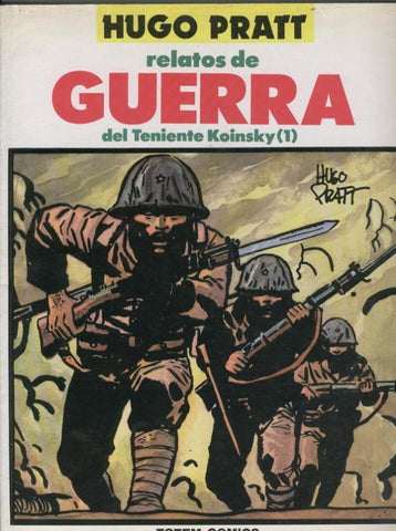 Relatos de Guerra del teniente Koinsky (1)