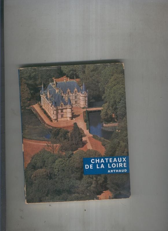 Chateaux de La Loire