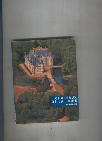 Chateaux de La Loire