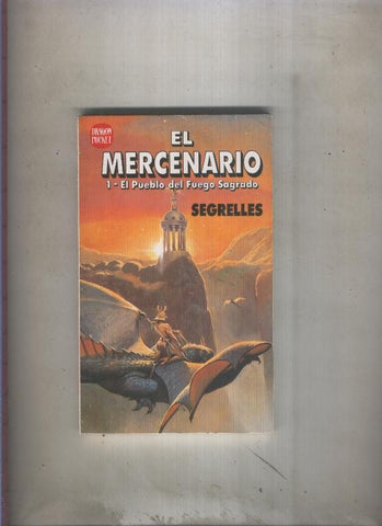 Dragon Pocket numero 08: El Mercenario: el pueblo del fuego sagrado